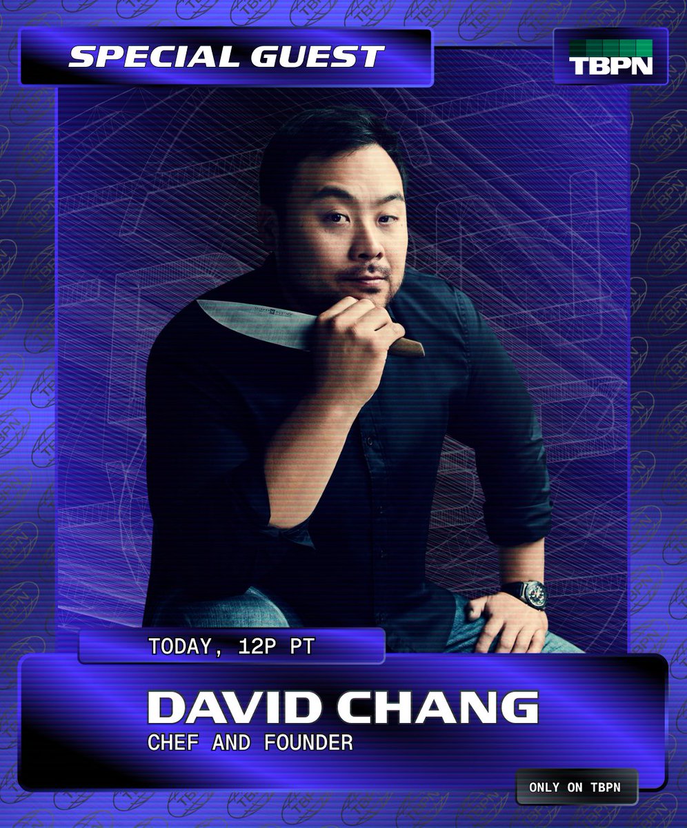 BREAKING: @davidchang will be live on TBPN today at 12p PT https://t.co/6Snp8smSDf
